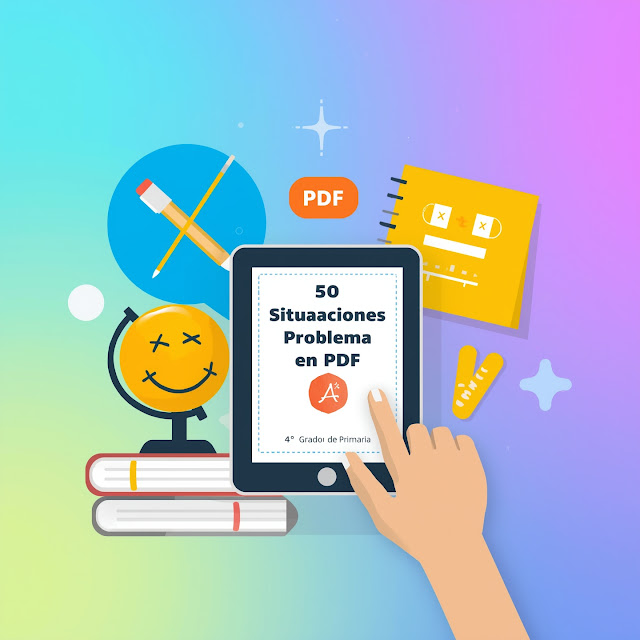 Descarga Gratis: 50 Situaciones Problema en PDF para 4° Grado de Primaria