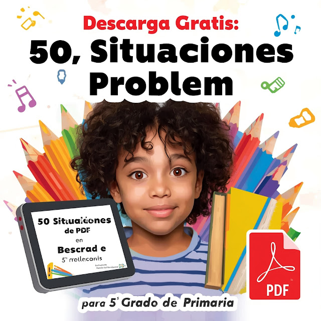 Descarga Gratis 50 Situaciones Problema en PDF para 5° Grado de Primaria